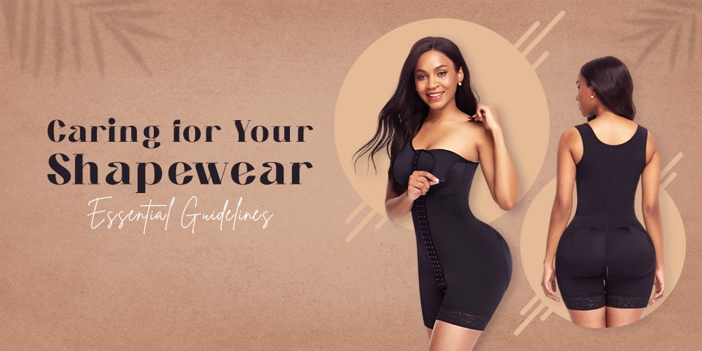 Caring for Your Shapewear: Essential Guidelines - WrapAndTuck 